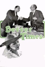 Better Times' Poster