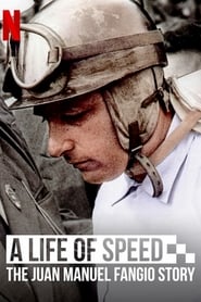 A Life of Speed The Juan Manuel Fangio Story