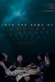 Into the Arms of Danger' Poster