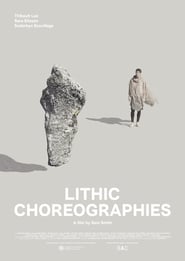 Lithic Choreographies' Poster