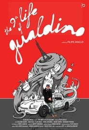 The Ninth Life of Gualdino' Poster