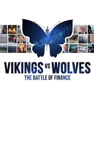 Vikings vs Wolves  The Battle of Finance' Poster