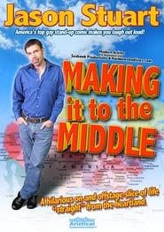 Jason Stuart Making It to the Middle' Poster