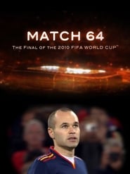 Match 64 The Final of the 2010 FIFA World Cup' Poster