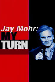 Jay Mohr My Turn' Poster