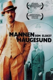 The Man Who Loved Haugesund' Poster