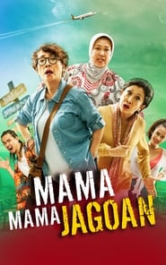Mama Mama Jagoan' Poster