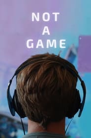 Not a Game' Poster