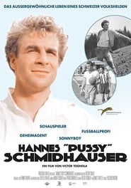Hannes Pussy Schmidhauser' Poster