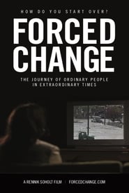 Forced Change' Poster