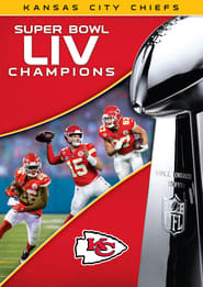 Super Bowl LIV Champions Kansas City Chiefs' Poster