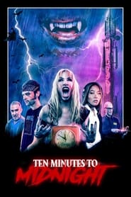Ten Minutes to Midnight' Poster