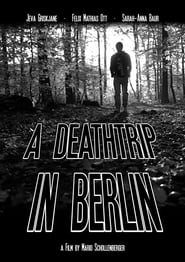 A Deathtrip in Berlin' Poster