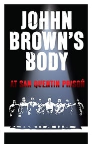 John Browns Body at San Quentin Prison' Poster