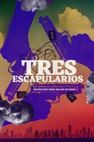 Tres Escapularios' Poster