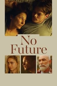 No Future' Poster