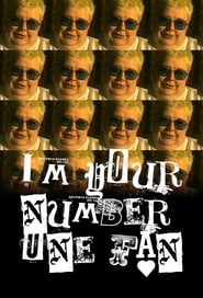 Im Your Number One Fan' Poster