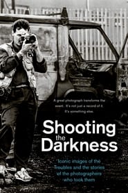 Shooting the Darkness' Poster