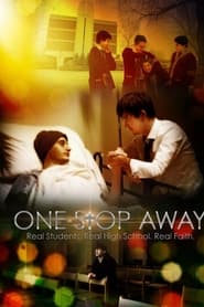 One Stop Away' Poster