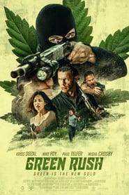 Green Rush' Poster