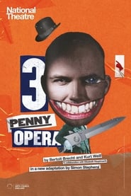 Streaming sources forNational Theatre Live The Threepenny Opera