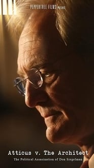 Streaming sources forAtticus v the Architect The Political Assassination of Don Siegelman