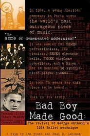 Bad Boy Made Good The Revival of George Antheils 1924 Ballet Mcanique