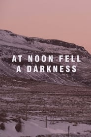 At Noon Fell a Darkness' Poster