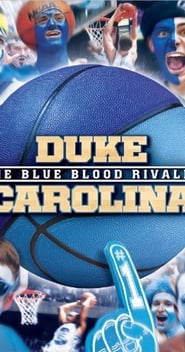 DukeCarolina The Blue Blood Rivalry' Poster