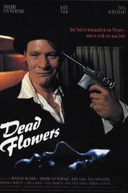 Dead Flowers' Poster