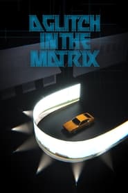 A Glitch in the Matrix' Poster