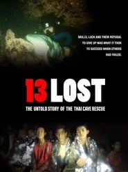 13 Lost The Untold Story of the Thai Cave Rescue' Poster