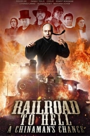 Railroad to Hell A Chinamans Chance' Poster