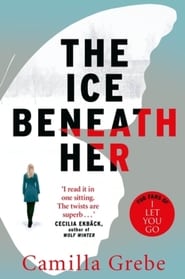 The Ice Beneath Her' Poster