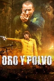 Oro y Polvo' Poster
