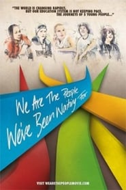 We Are the People Weve Been Waiting For' Poster