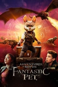 Adventures of Rufus The Fantastic Pet' Poster