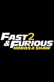 Streaming sources forFast  Furious Presents Hobbs  Shaw 2