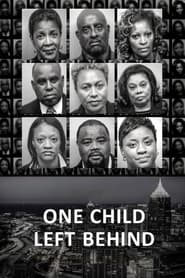One Child Left Behind The Untold Atlanta Cheating Scandal' Poster
