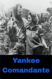 Yankee Comandante' Poster