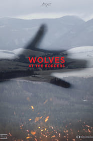 Wolves at the Borders' Poster