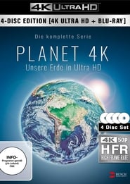 Planet 4K  Our Planet in Ultra HD' Poster