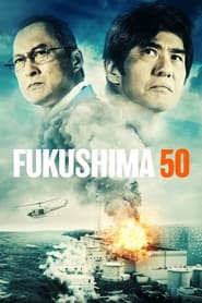 Fukushima 50' Poster