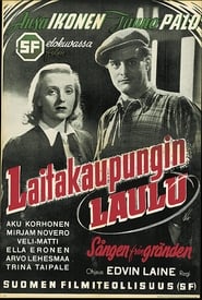 Laitakaupungin laulu' Poster