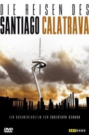 Die Reisen des Santiago Calatrava' Poster