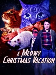 A Meowy Christmas Vacation' Poster