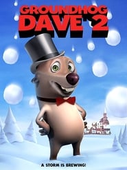 Groundhog Dave 2' Poster