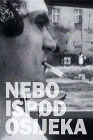 Nebo ispod Osijeka' Poster