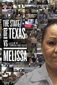 Streaming sources forThe State of Texas vs Melissa