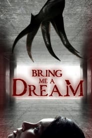 Bring Me a Dream' Poster